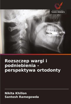 Cover Rozszczep wargi i podniebienia - perspektywa ortodonty