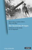 Der Sound des Krieges Der Sound des Krieges