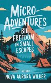 Microadventures (eBook, ePUB)