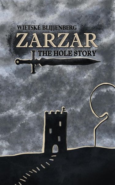 The Hole Story (Zarzar, #1) (eBook, ePUB) The Hole Story (Zarzar, #1) (eBook, ePUB)