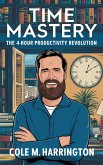 Time Mastery (eBook, ePUB)