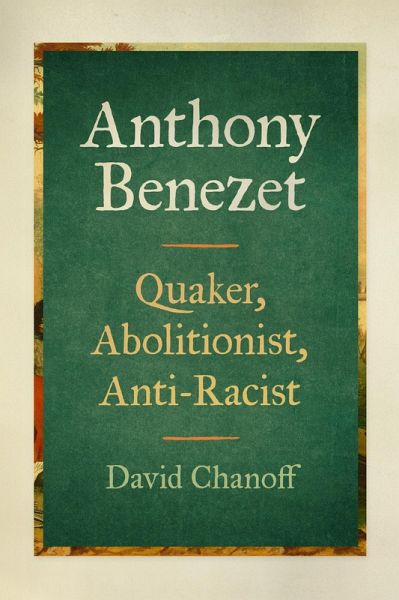 Anthony Benezet (eBook, ePUB)