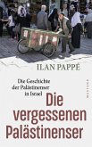 Die vergessenen Palästinenser (eBook, ePUB) Die vergessenen Palästinenser (eBook, ePUB)