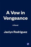 A Vow in Vengeance (eBook, ePUB) A Vow in Vengeance (eBook, ePUB)