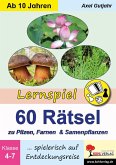 Lernspiel 60 Rätsel zu Pilzen, Farnen und Samenpflanzen (eBook, PDF)
