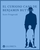 El curioso caso de Benjamin Button (eBook, ePUB)