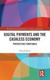 Digital Payments and the Cashless Economy