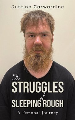 The Struggles of Sleeping Rough - Carwardine, Justine