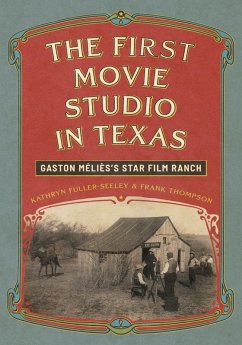 Cover The First Movie Studio in Texas