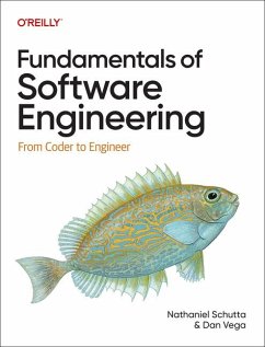 Fundamentals of Software Engineering - Schutta, Nathaniel; Vega, Dan