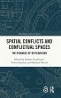 Spatial Conflicts and Conflictual Spaces - Bild 1