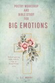 Poetry Workshop and Bible Study Book and Journal-Floral Edition Poetry Workshop and Bible Study Book and Journal-Floral Edition
