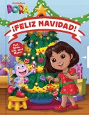 Dora: Feliz Navidad! Dora: Feliz Navidad!