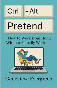 Ctrl + Alt + Pretend Cover Ctrl + Alt + Pretend