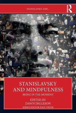 Stanislavsky and Mindfulness