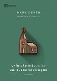 Chín d¿u hi¿u c¿a m¿t H¿i thánh v¿ng m¿nh Chín d¿u hi¿u c¿a m¿t H¿i thánh v¿ng m¿nh