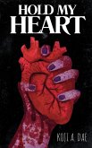 Hold My Heart Hold My Heart
