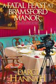 A Fatal Feast at Bramsford Manor A Fatal Feast at Bramsford Manor