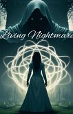 Living Nightmare Living Nightmare