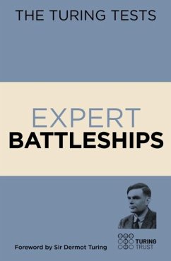 The Turing Tests Expert Battleships - Saunders, Eric
