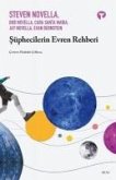 Süphecilerin Evren Rehberi Süphecilerin Evren Rehberi