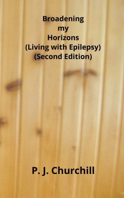 Cover Broadening my Horizons - Living with Epilepsy (Second Edition)