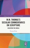 M.M. Thomas's Secular Commentaries on Scripture