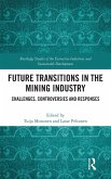 Future Transitions in the Mining Industry