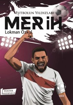 Futbolun Yildizlari Merih Poster Hediyeli - Özkul, Lokman