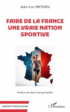 Cover Faire de la France une vraie nation sportive