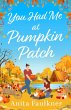 You Had Me At Pumpkin Patch - Bild 1