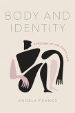 Body and Identity Body and Identity