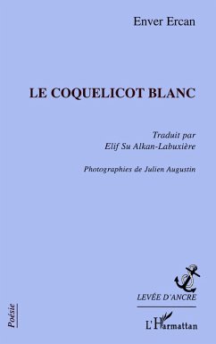 Le coquelicot blanc - Ercan, Enver
