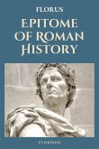 Epitome Of Roman History Epitome Of Roman History