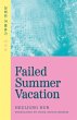 Failed Summer Vacation - Bild 1