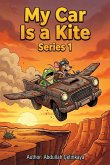 My Car Is a Kite (eBook, ePUB)