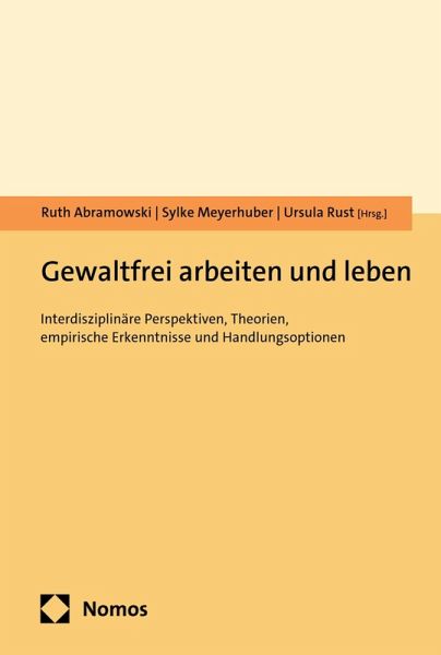Gewaltfrei arbeiten und leben (eBook, PDF)