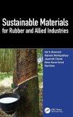 Sustainable Materials for Rubber and Allied Industries Sustainable Materials for Rubber and Allied Industries