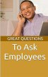 Great Questions To Ask Employees - Bild 1