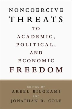 Cover Noncoercive Threats to Academic, Political, and Economic Freedom