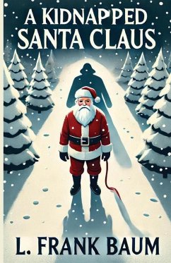 Cover A Kidnapped Santa Claus(Illustrated)
