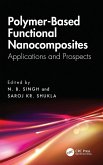 Polymer-Based Functional Nanocomposites Polymer-Based Functional Nanocomposites