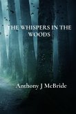 The Whispers in the Woods The Whispers in the Woods
