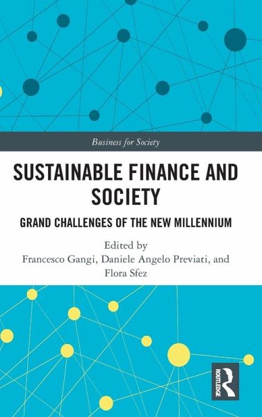 Sustainable Finance and Society Sustainable Finance and Society