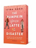 The Pumpkin Spice Latte Disaster / Pumpkin Spice Latte Bd.1 The Pumpkin Spice Latte Disaster / Pumpkin Spice Latte Bd.1
