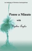 Pause a Minute with Daphne Taylor Pause a Minute with Daphne Taylor
