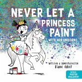 Never Let a Princess Paint Never Let a Princess Paint