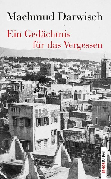 Ein Gedächtnis für das Vergessen (eBook, ePUB) Ein Gedächtnis für das Vergessen (eBook, ePUB)