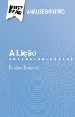 A Lição de Eugène Ionesco (Análise do livro) A Lição de Eugène Ionesco (Análise do livro)
