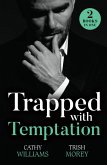 Trapped With Temptation Trapped With Temptation